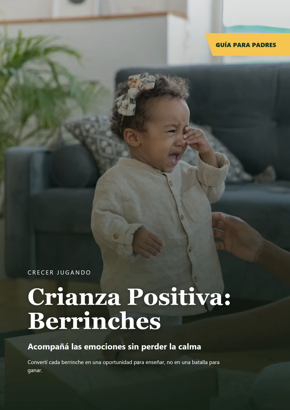 Crianza Positiva: Berrinches