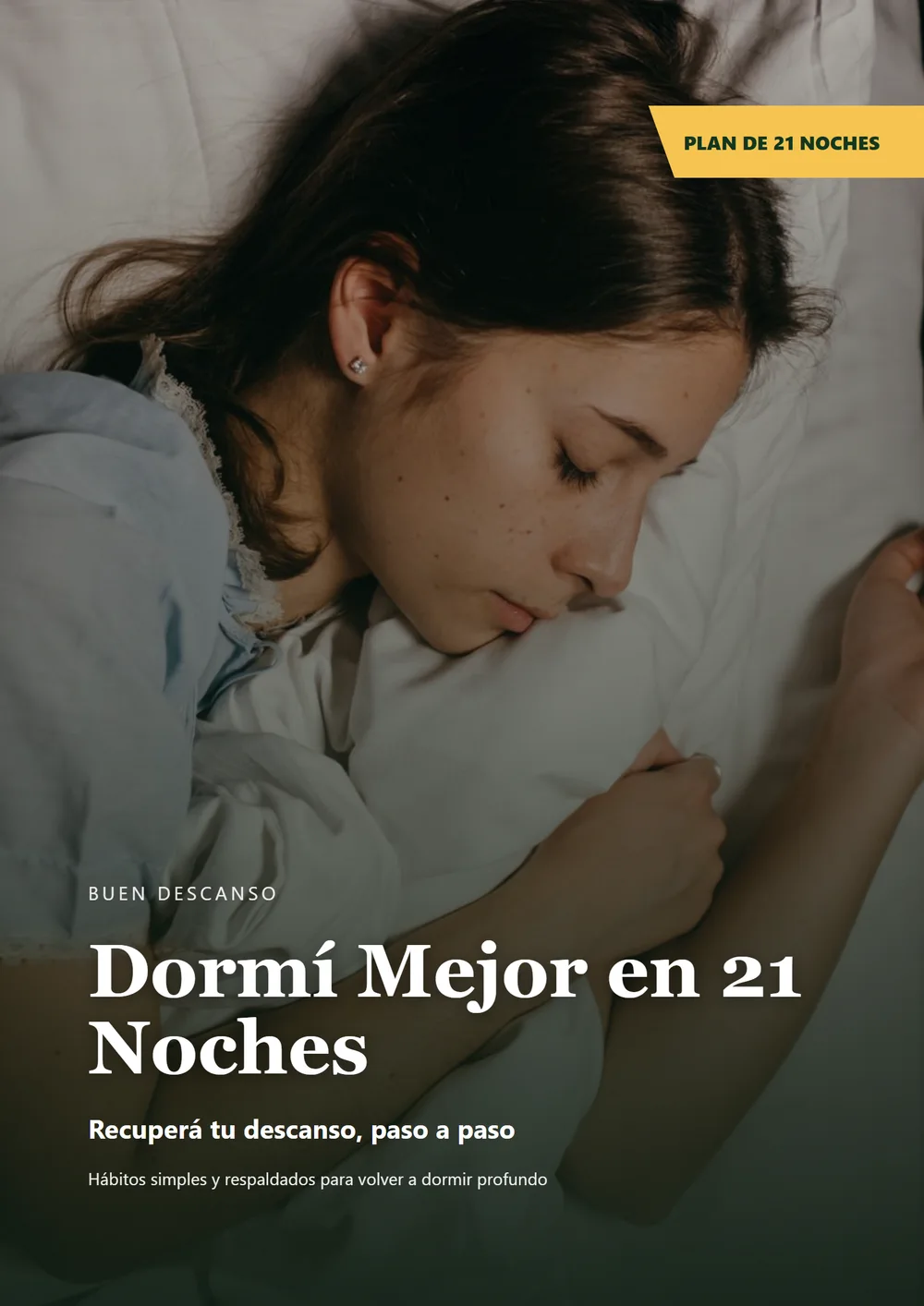Dormí Mejor en 21 Noches