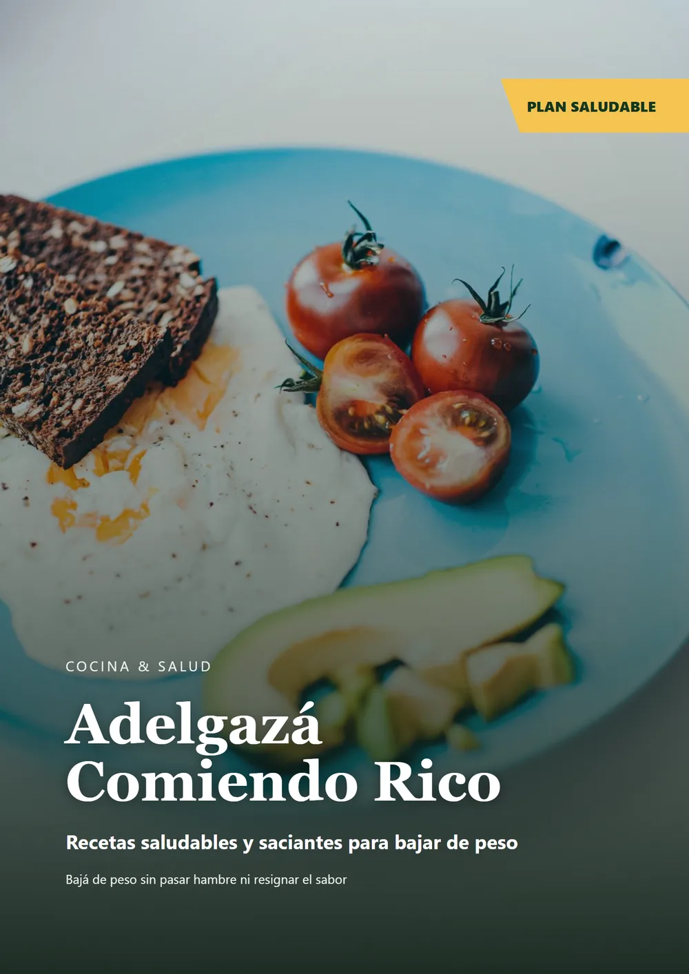 Adelgazá Comiendo Rico