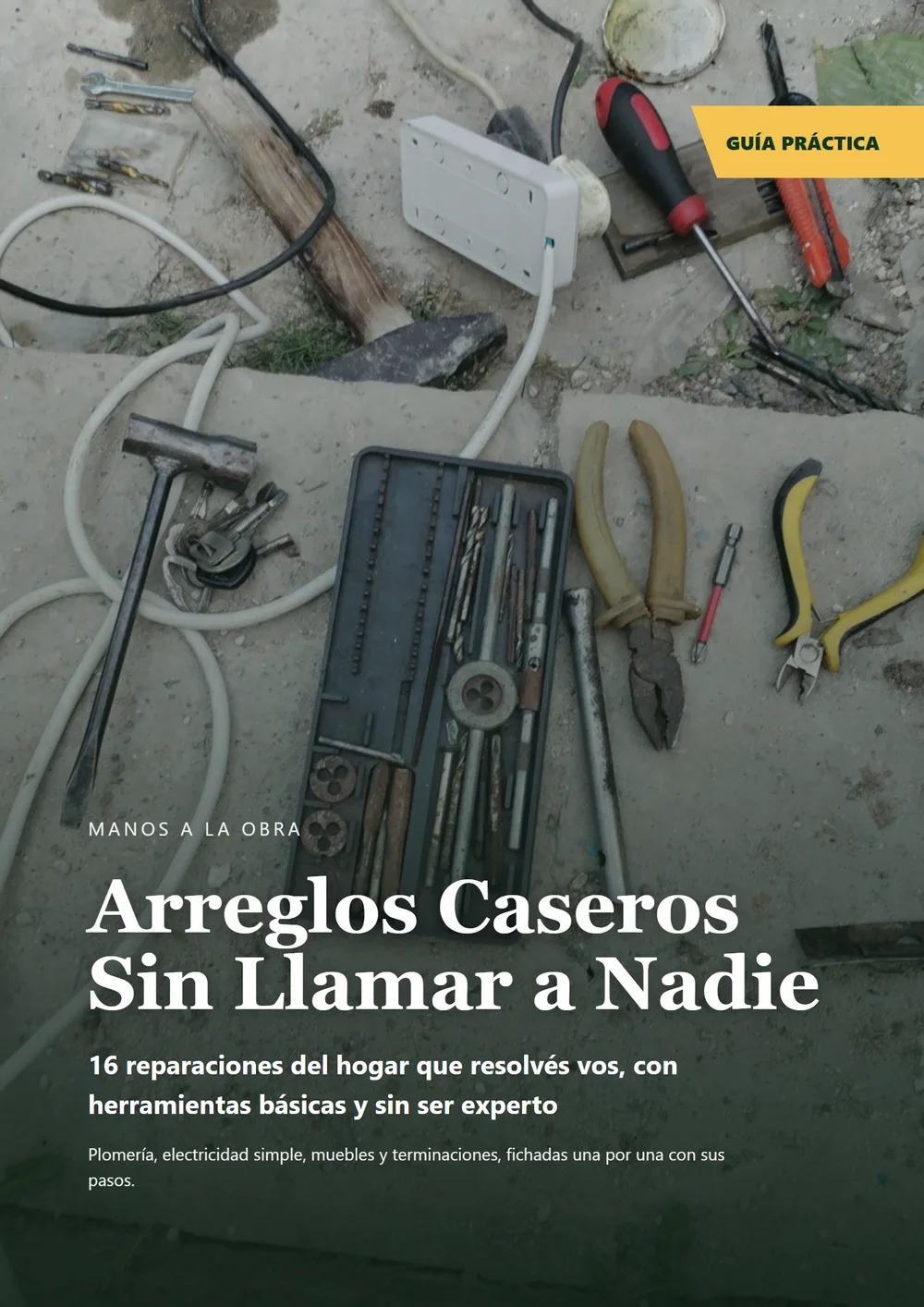 Arreglos Caseros Sin Llamar a Nadie
